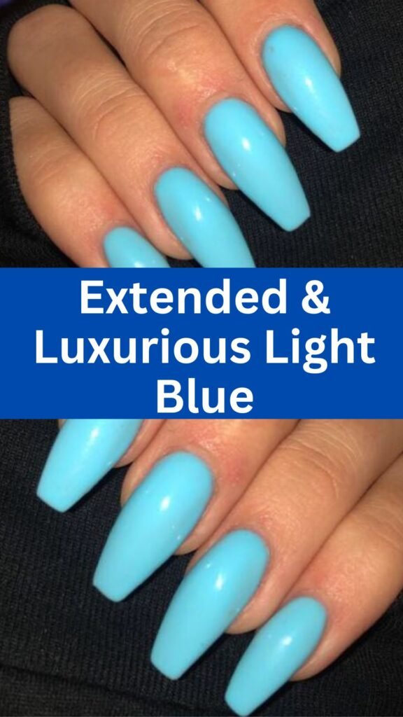 18-Gorgeous-Summer-Nails-in-Blue-extended-and-luxurious-light-blue-nailstrends.com