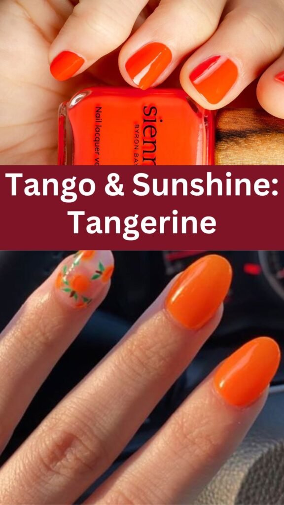 20-Bright-and-Beautiful-Summer-Nail-Colors-tango-and-sunshine-tangerine-nailstrends.com